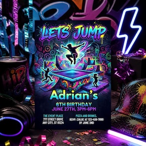Puede incluir: Una tarjeta de invitación de cumpleaños rectangular con un tema de parque de trampolines estilo graffiti neón. El texto dice LETS JUMP, Adrian's 6TH BIRTHDAY, JUNE 27TH, 3PM-6PM, THE EVENT PLACE, 777 STREET DRIVE, ANY CITY, ST 01234, PIZZA AND DRINKS, RSVP: CHLOE AT 123-456-7890 BY JUNE 2ND.