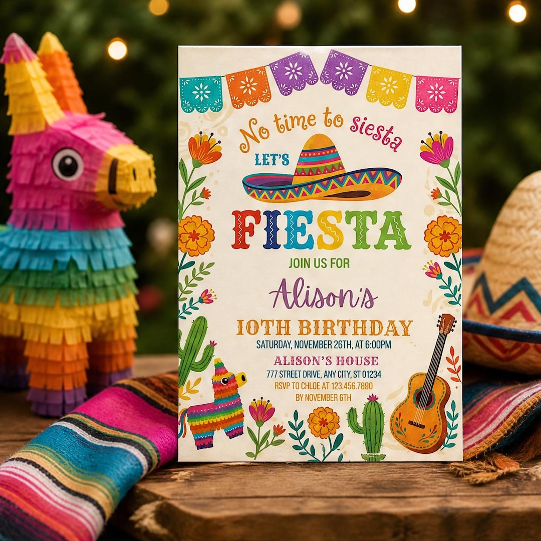 Editable Fiesta Birthday Invitation, No Time to Siesta Party Invite ...