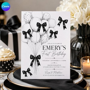 May include: A white birthday invitation card featuring a black and white illustration of a balloon cluster tied with a black bow. The text reads: JOIN US TO CELEBRATE EMERY'S First Birthday SATURDAY | SEPTEMBER 12 | 3:00PM GRAND RESIDENCE 527 MAPLE ROAD, FAIRVIEW, TX 75069 RSVP To Madeline AT 555-274-6831 BY SEPTEMBER 5TH.