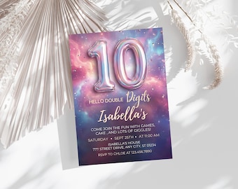 May include: A birthday invitation with a galaxy-themed background. The invitation features a large, silver number 10 balloon and the text "Hello Double Digits Isabella's". Additional text includes party details.