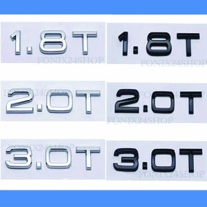 AUDI 1.8T 2.0T 2.5T 3.0T Letters 3D style Car Emblem & Numbers Chrome/Black Logo 1.9TDI-55TDI 30TFSI-60TFSI Compatible with Audi TT A and Q
