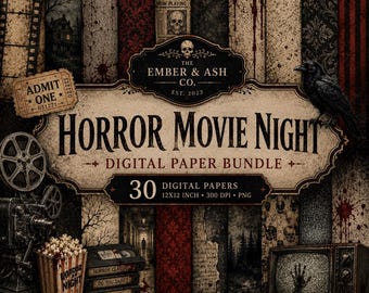 May include: A digital paper bundle titled Horror Movie Night by The Ember & Ash Co. featuring 30 papers. The design includes a vintage film projector, a popcorn bucket, a black crow, a television with a handprint, and an Admit One ticket.