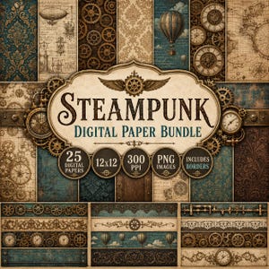 Op de afbeelding: Steampunk digitale papierbundel met verschillende vintage-stijl achtergronden. Het ontwerp bevat tandwielen, klokken, luchtschepen en sierlijke randen. De tekst op de afbeelding luidt "Steampunk Digital Paper Bundle" en bevat details over de afbeeldingen.
