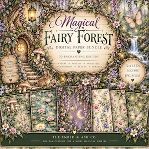 May include: A digital paper bundle titled Magical Fairy Forest featuring 30 designs. The image displays a woodland scene with a tree door, a rabbit, mushrooms, a waterfall, and floral patterns. It includes text details like 12 x 12 in and 300 ppi.