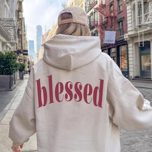 blessed faith sweatshirt, Christmas Hoodie Sweatshirt, Perfekt Gift for her Christmas Hoodie Gift, Religion merch, Christian Sweatshirt gif, gift for her, gift for mom, Christian gift for her, Christian backprint hoodie, faith sweatshirt, gift idea for youth,