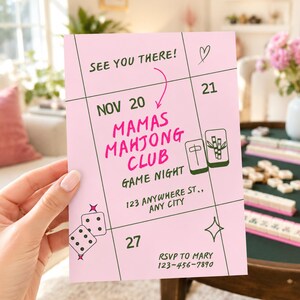 May include: A light pink rectangular invitation card with black grid lines and dark pink text reading Mamas Mahjong Club Game Night. The card features illustrations of two mahjong tiles, two dice, a heart, and stars, with event details including the date Nov 20, 21, 27, and address 123 Anywhere St., Any City.