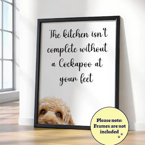 Cockapoo Funny Kitchen Poster: Dog Lover Wall Art Gift, Pet Portrait, Cream