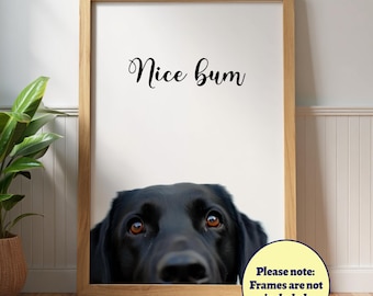 Funny Labrador "Nice Bum" Poster: Humorous Dog Wall Art, Pet Portrait, Black Lab