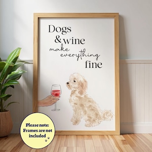 Cockapoo Dogs and Wine Poster: Funny Kitchen Dog Lover Wall Art, Cream Cockapoo