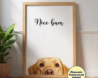 Funny Labrador "Nice Bum" Poster:Dog Wall Art, Pet Portrait, Yellow Lab