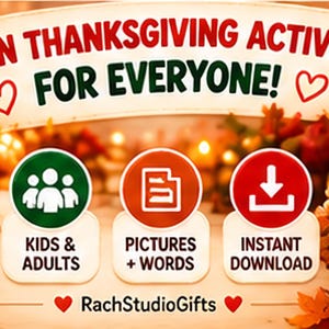 May include: A digital graphic featuring a cartoon turkey wearing a pilgrim hat next to a pumpkin. The text reads A FUN THANKSGIVING ACTIVITY FOR EVERYONE, PRINTABLE PDF, KIDS & ADULTS, PICTURES + WORDS, INSTANT DOWNLOAD, and RachStudioGifts.
