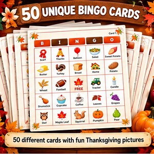 May include: A stack of 50 bingo cards featuring Thanksgiving-themed illustrations and text. Each card has a grid with icons like a turkey, pumpkin, and maple leaf. The top banner reads 50 UNIQUE BINGO CARDS and the bottom reads 50 different cards with fun Thanksgiving pictures.