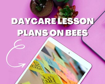 Daycare Lesson Plans on Bees