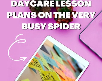 Daycare Lesson Plans on "The Very Busy Spider"