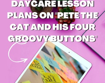Daycare Lesson Plans on "Pete the Cat and His Four Groovy Buttons"