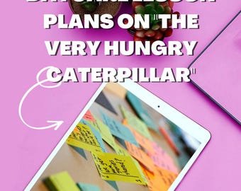 Daycare Lesson Plans on "The Very Hungry Caterpillar"