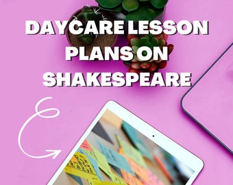 Plans de cours en garderie sur William Shakespeare