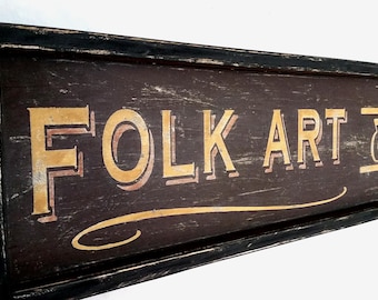 Folk Art and Primitives Sign Framed - Handmade Wooden Decor