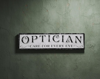 Optician Sign Care for every Eye - Hand made Wood Wall Decor