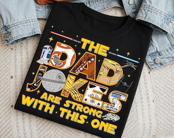 The Dad Jokes Are Strong With This One Funny Father, Galaxy Space Hero Humor Tshirt Clipart Design, Fathers Day Gift Sublimation PNG