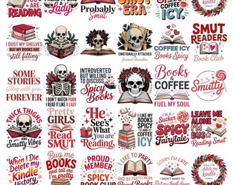 Spicy Book Quotes Sublimation Bundle | Smut Reader PNG Designs | Funny Reading Lover Prints | Book Club Digital Stickers