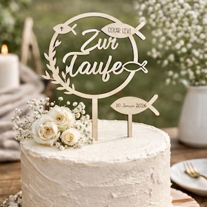 Cake Topper Taufe personalisiert mit Name | Tortenstecker Taufe Junge & Mädchen | Fisch Kreuz | Holz Deko Tauftorte