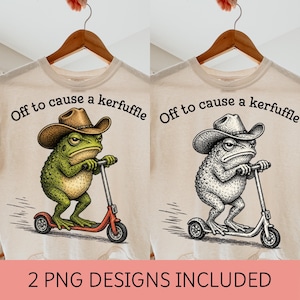 Könnte beinhalten: Zwei T-Shirt-Designs. Eines zeigt einen grünen Frosch mit Cowboyhut auf einem roten Roller, das andere eine Schwarz-Weiß-Version. Der Text oben lautet "Off to cause a kerfuffle". Der untere Teil des Bildes lautet "2 PNG DESIGNS INCLUDED".
