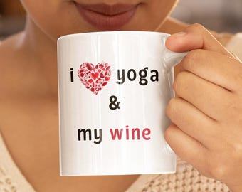 Yoga & Wine Lover Coffee Mug, Yoga Lover Gift, Funny Yoga Cup