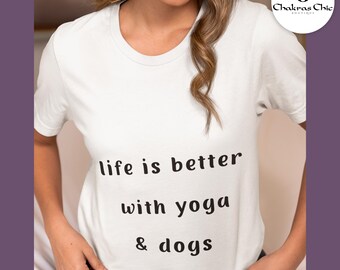 Yoga & Dogs T-Shirt, Meditation Shirt, Yoga Lover Gift, Dog Lovers Tee