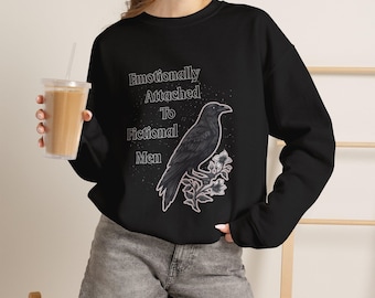 Fictional Men Raven Sweatshirt, Dark Romance Reader Book Lover Gift