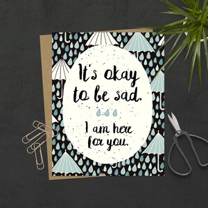 C’est normal d’être triste | Perte d’un être cher | Carte de condoléances | Carte d’encouragement | Briser la carte | Carte de divorce