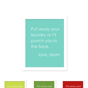 Funny Put Away Laundry Room Sign Print  I'll Punch You in the Face Cheeky Art Laundry Poster Print Mothers Day Funny Laundry Aqua Blue