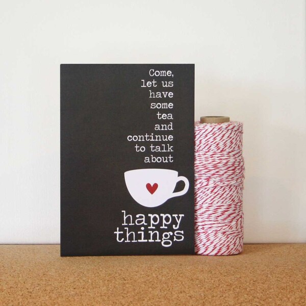 Tea and Happy Things Friendship Greeting Card - Chocolate Brown White Teacup Red Heart Valentines Day Card