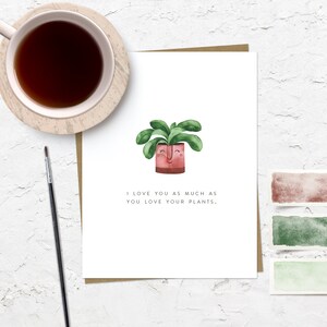 Linda tarjeta de juego de palabras, tarjeta de planta romántica, tarjeta de amor, tarjeta de amante de la planta, tarjeta para novia, novio, esposa, tarjeta de aniversario, San Valentín
