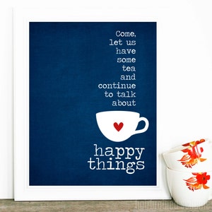 Typography Poster Mothers Day Gift Tea and Happy Things Digital Art Print Gift for Mom Mothers Day Poster