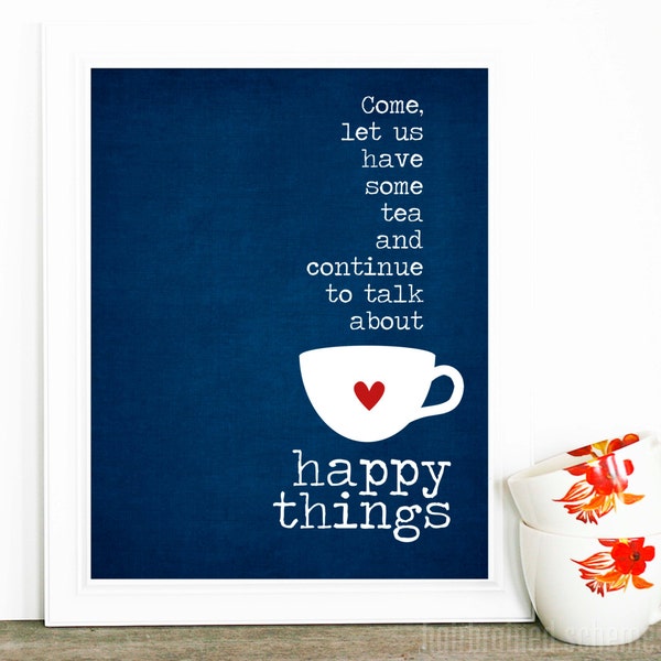 Typography Poster Mothers Day Gift Tea and Happy Things Digital Art Print Gift for Mom Mothers Day Poster