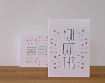 Inspirational Greeting Card | Encouragement You Got This Arrows Card | Inspirational Motivational Card for Friend