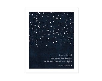 Art Print I Have Loved the Stars Too Fondly To Be Fearful of the Night Poster Navy Blue Stars Modern Galileo Inspired Quote Print