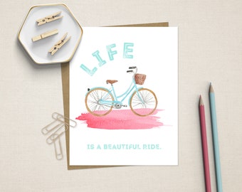 Life is a Beautiful Ride Card | Bike Card | Thinking of You Card | Just Because Card | Card for Friend