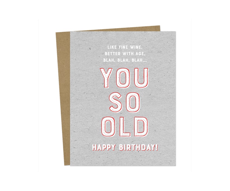 You so Old Funny Birthday Card Old Joke Birthday Card - Etsy