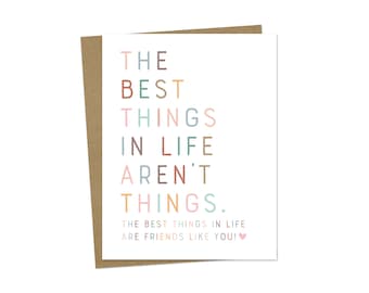 Best Friend Card | Best Things in Life Card | Friendship Card | Best Friend Birthday Card | Cute Friendship Card