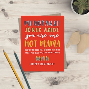 Funny Menopause Birthday Card | Birthday Card | Friend Funny Old Card | Funny Birthday Card | Funny Sister Card | Funny Mom Menopause Card