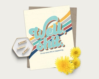 Retro Rainbow Adult Swearing Card Sympathy | Thinking of You Encouragement Card | Well Shit | Funny Greeting | Friend Card