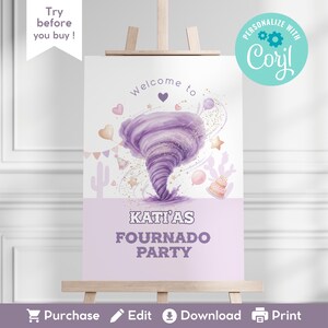May include: A party sign on an easel with a purple tornado illustration. The sign reads "Welcome to Kati's Fournado Party" in a whimsical font. Decorative elements include hearts, balloons, and a cake.