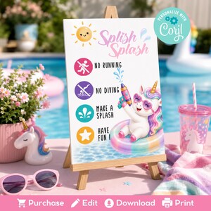 May include: A white rectangular sign on a wooden easel featuring the text Splish Splash and pool rules. The design includes a yellow sun, a unicorn in a colorful floatie holding a water gun, and icons for no running, no diving, splashing, and fun.