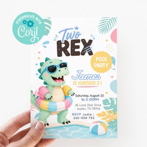 May include: A colorful pool party invitation featuring a cartoon dinosaur wearing sunglasses and a swim ring. The invitation reads "Two Rex" and "Pool Party" with event details and the text "James is turning 2!"