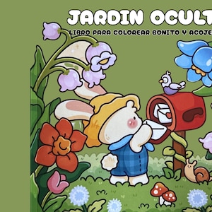 Puede incluir: Ilustración colorida de un personaje con forma de oso con un peto, metiendo una carta en un buzón rojo. La imagen está rodeada de flores, un caracol y setas, con el texto "JARDIN OCULTO" en la parte superior, sugiriendo un libro para colorear.