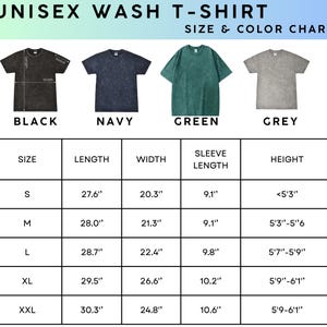 May include: A size and colour chart for unisex wash t-shirts. The chart displays four t-shirts in black, navy, green, and grey. The chart includes measurements for length, width, sleeve length, and height, with sizes ranging from S to XXL.