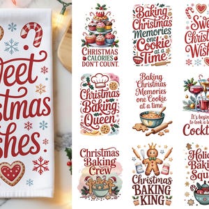 Op de afbeelding: Een verzameling kerstthema-ontwerpen. Eén ontwerp toont een witte theedoek met de tekst "Sweet Christmas Wishes" in het rood, samen met zuurstokken, sneeuwvlokken en hartvormige koekjes. Andere ontwerpen bevatten tekst als "Christmas Baking Queen" en "Holiday Baking Squad".