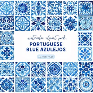 May include: Watercolor clipart pack featuring Portuguese blue azulejos. The image showcases a collection of intricately designed blue and white tiles. Each tile displays a unique floral or geometric pattern, creating a cohesive and decorative aesthetic. The text "PORTUGUESE BLUE AZULEJOS" is also visible.